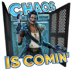 Chaos is Comin' 400