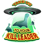 Take Us To Your Kill Leader Universal 500