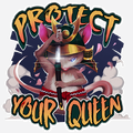 Protect Your Queen